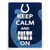 Indianapolis Colts Keep Calm Sign