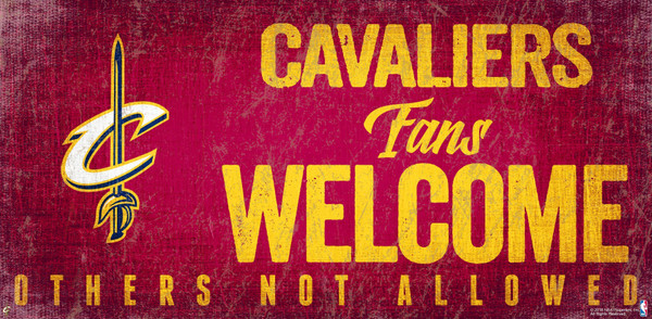 Cleveland Cavaliers Sign Wood 12x6 Fans Welcome Design