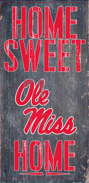 Mississippi Rebels Wood Sign - Home Sweet Home 6x12