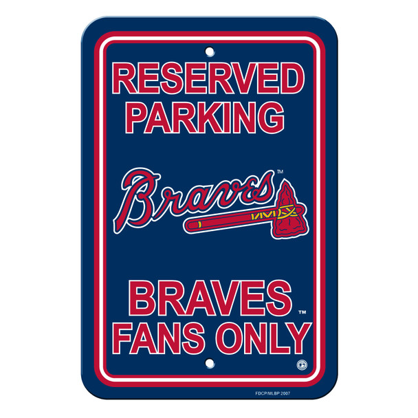 Atlanta Braves 12 in. x 18 in. Plastic Reserved Parking Sign