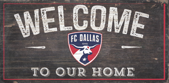 FC Dallas Sign Wood 6x12 Welcome To Our Home Design