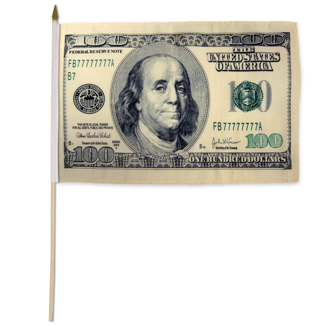 Hundred Dollars 12x18in Stick Flag