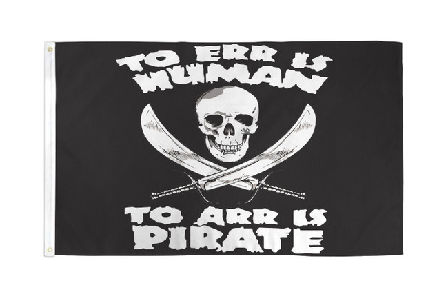 To Arr Is Pirate Flag 3x5ft Poly