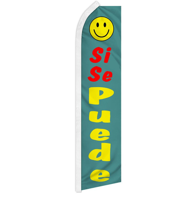 Si Se Puede (Yes You Can) Super Flag