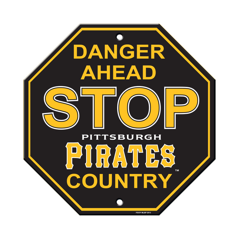 Pittsburgh Pirates Sign 12x12 Plastic Stop Sign