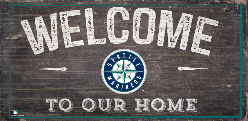 Seattle Mariners Sign Wood 6x12 Welcome To Our Home Design