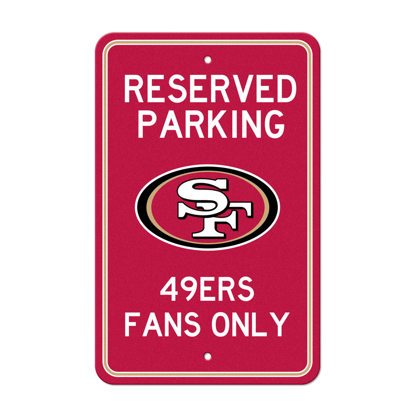 San Francisco 49ers Team Color Reserved Parking Sign Decor 18in. X 11.5in. Lightweight