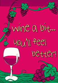 Wine a Bit Garden Flag (28x40in)