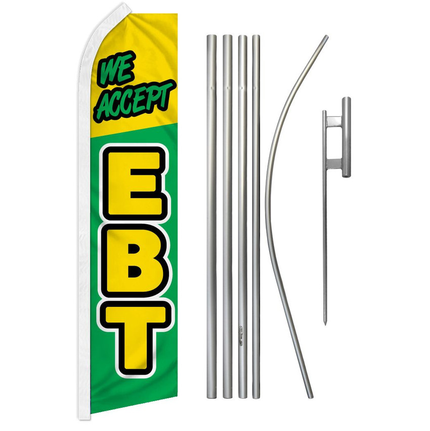 We Accept EBT Super Flag & Pole Kit