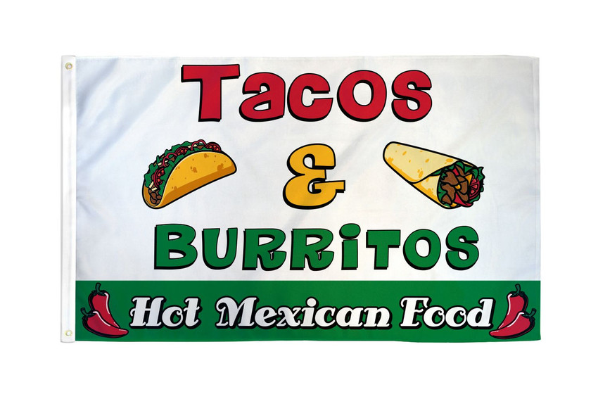 Tacos & Burritos Flag 3x5ft Poly