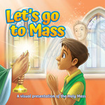 Let's Go to Mass