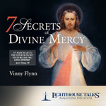 7 Secrets of Divine Mercy (MP3)