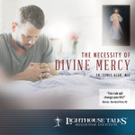 The Necessity of Divine Mercy (MP3)