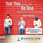 That They May All Be One (MP3)