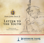 Letter to the Youth by Pope John Paul II (MP3)