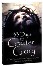 33 Days to Greater Glory Cover