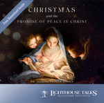 Christmas and the Promise of Peace in Christ