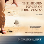 The Hidden Power of Forgiveness (CD)