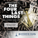 The Four Last Things: Death, Judgement, Heaven, Hell (CD)