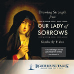 Drawing Strength from Our Lady of Sorrows (CD)