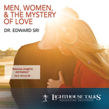 Men, Women, and the Mystery of Love (MP3)