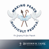 Making P.E.A.C.E. With Difficult People (MP3)