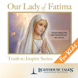 Our Lady of Fatima (MP3)