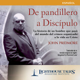 De Pandillero A Discípulo (MP3)