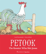 Petook: The Rooster Who Met Jesus Cover Page