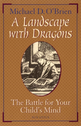 Landscape with Dragons: the Battle for your Child's Mind cover page