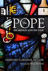 The Pope: His Mission and His Task - Paperback