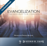 Evangelization: It Was Never Meant to be Complicated