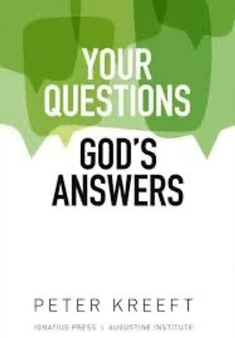 Your Questions, God's Answers Your Questions, God's Answers