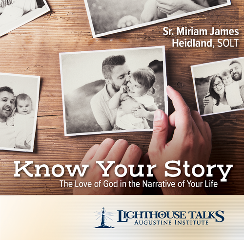 Know Your Story: The Love of God in the Narrative of Your Life (MP3)