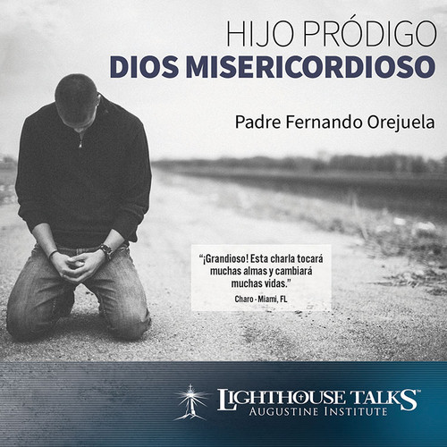 Hijo Prodigo: Dios Misericordioso (MP3)