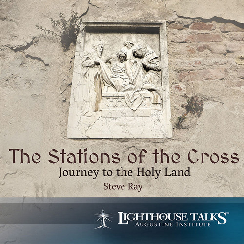 The Stations of the Cross: Journey to the Holy Land