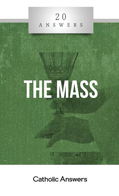 20 Answers: The Mass