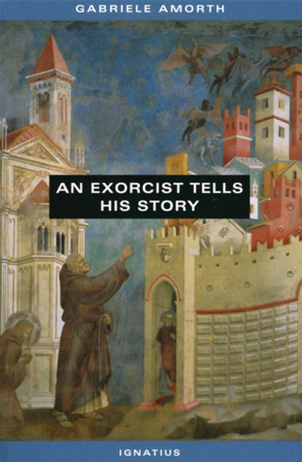 An Exorcist Tells His Story (PAPERBACK) An Exorcist Tells His Story (PAPERBACK)
