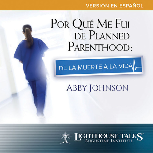 Por Qué Me Fui De Planned Parenthood: De La Muerte A La Vida (CD)