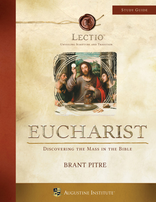 LECTIO: Eucharist - Study Guide