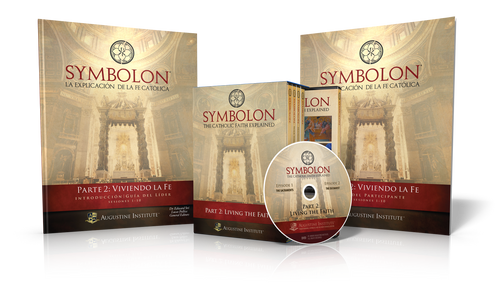 Symbolon: La Explicación de la Fe Católica - Parte 2 - Kit para el Líder