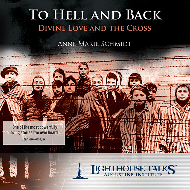 To Hell and Back : Divine Love and the Cross (MP3)