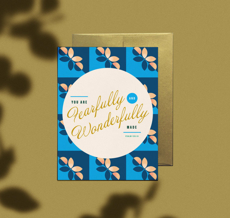 Fearfully + Wonderfully Made Greeting Card