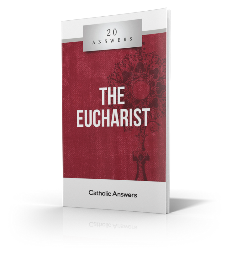 The Eucharist [20 Answers] - Booklet
