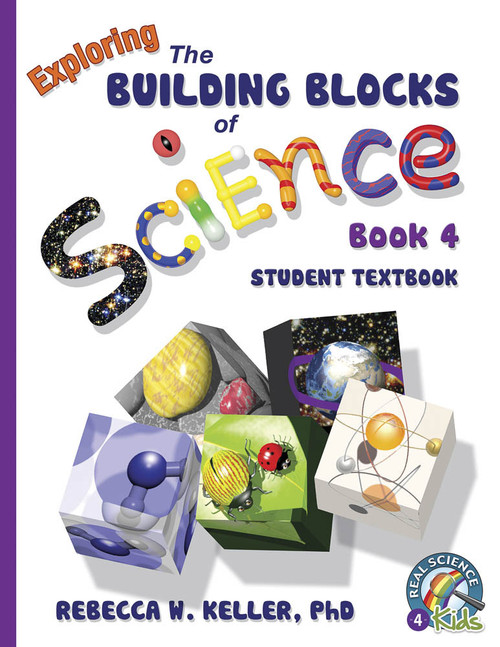 Exploring the Building Blocks of Science Book 4 Student Text