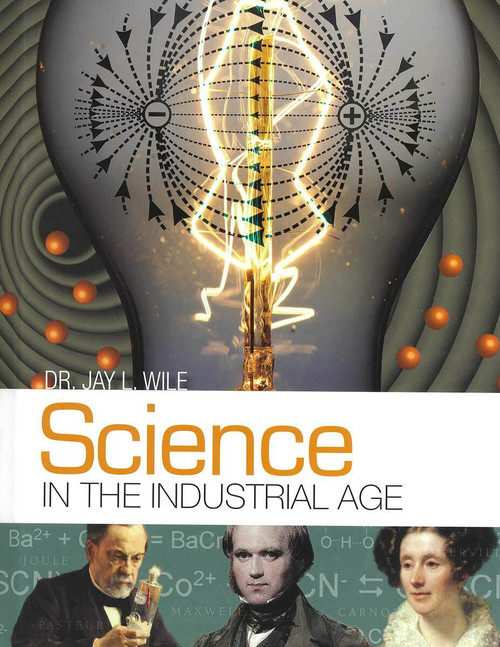 Berean Builders Science in the Industrial Age Textbook