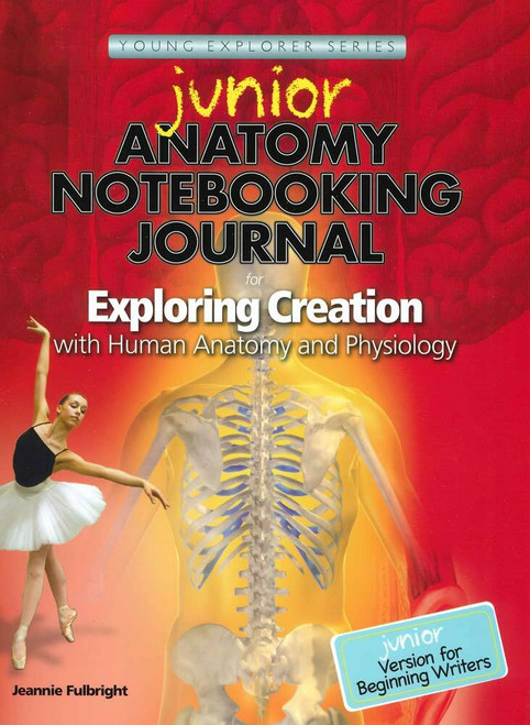 Apologia Human Anatomy and Physiology Junior Notebook