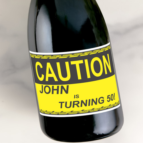 [LB040] Caution Birthday Custom Bottle Labels for Champagne, Wine, or Mini Liquor Bottles - perfect for table decorations
