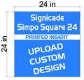 Plasticade Signicade Simpo Square 24 A-Frame  Replacement Sign Printed Insert 24 x 24
