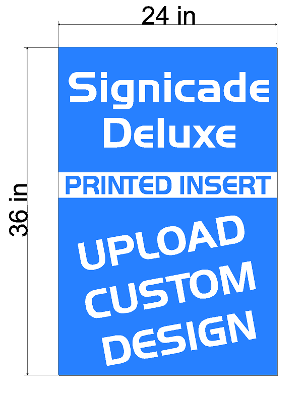Signicade Deluxe A-Frame Replacement Sign Printed Insert 24 x 36